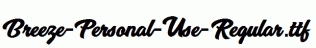 Breeze-Personal-Use-Regular.ttf