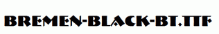 Bremen-Black-BT.ttf