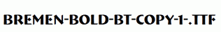 Bremen-Bold-BT-copy-1-.ttf