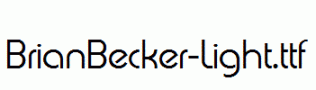 BrianBecker-Light.ttf
