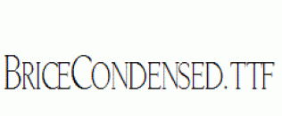 BriceCondensed.ttf