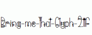 Bring-me-That-Glyph-2.ttf