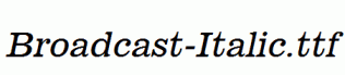 Broadcast-Italic.ttf