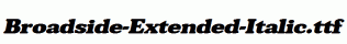 Broadside-Extended-Italic.ttf