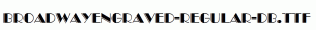 BroadwayEngraved-Regular-DB.ttf