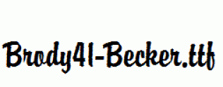 Brody41-Becker.ttf
