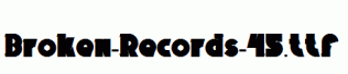 Broken-Records-45.ttf