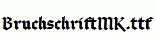BruchschriftMK.ttf
