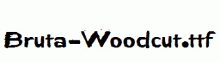 Bruta-Woodcut.ttf