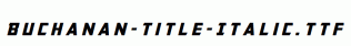Buchanan-Title-Italic.ttf