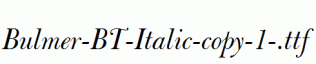 Bulmer-BT-Italic-copy-1-.ttf