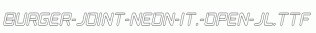 Burger-Joint-Neon-It.-Open-JL.ttf