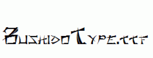 BushidoType.ttf