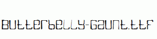 Butterbelly-Gaunt.ttf