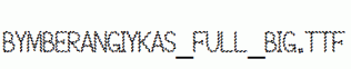 Bymberangiykas_Full_Big.ttf