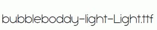bubbleboddy-light-Light.ttf