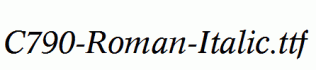 C790-Roman-Italic.ttf