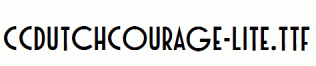 CCDutchCourage-Lite.ttf