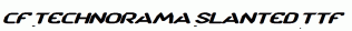 CF-TechnoRama-Slanted.ttf