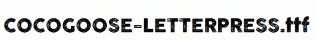 COCOGOOSE-LETTERPRESS.ttf