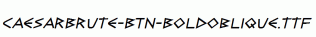 CaesarBrute-BTN-BoldOblique.ttf