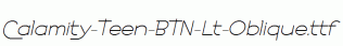 Calamity-Teen-BTN-Lt-Oblique.ttf