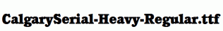 CalgarySerial-Heavy-Regular.ttf