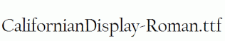 CalifornianDisplay-Roman.ttf