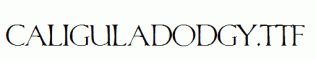 CaligulaDodgy.ttf
