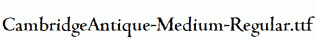 CambridgeAntique-Medium-Regular.ttf
