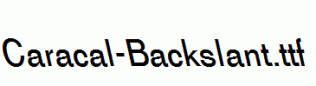 Caracal-Backslant.ttf