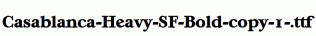Casablanca-Heavy-SF-Bold-copy-1-.ttf