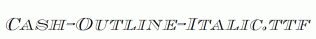 Cash-Outline-Italic.ttf