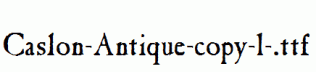 Caslon-Antique-copy-1-.ttf