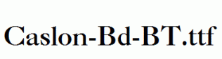 Caslon-Bd-BT.ttf