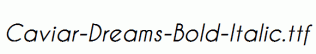 Caviar-Dreams-Bold-Italic.ttf