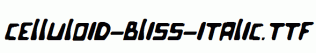 Celluloid-Bliss-Italic.ttf