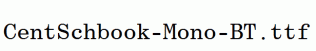 CentSchbook-Mono-BT.ttf