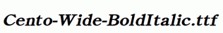 Cento-Wide-BoldItalic.ttf
