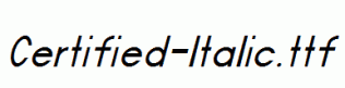 Certified-Italic.ttf