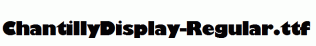 ChantillyDisplay-Regular.ttf