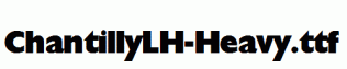ChantillyLH-Heavy.ttf