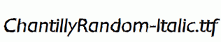 ChantillyRandom-Italic.ttf