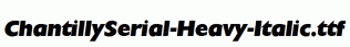 ChantillySerial-Heavy-Italic.ttf
