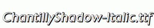 ChantillyShadow-Italic.ttf