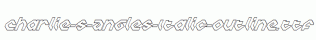 Charlie-s-Angles-Italic-Outline.ttf