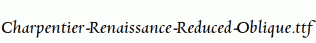 Charpentier-Renaissance-Reduced-Oblique.ttf