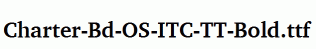 Charter-Bd-OS-ITC-TT-Bold.ttf