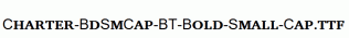 Charter-BdSmCap-BT-Bold-Small-Cap.ttf