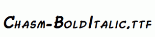 Chasm-BoldItalic.ttf